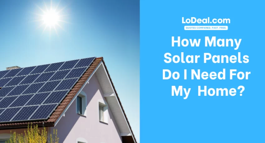 How-Many-Solar-Panels-Do-I-Need-For-My-UK-Home